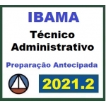 IBAMA - Técnico Administrativo - Pré Edital (CERS 2021.2)